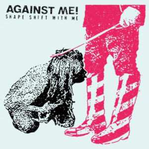 2LP Against Me!: Shape Shift With Me CLR | LTD 579309