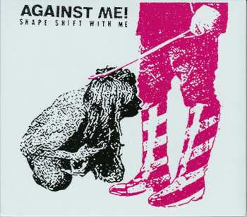 CD Against Me!: Shape Shift With Me 622983