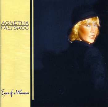 Album Agnetha Fältskog: Eyes Of A Woman