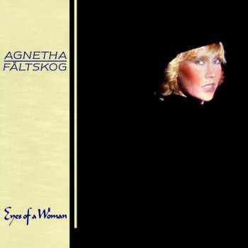 LP Agnetha Fältskog: Eyes Of A Woman 630795