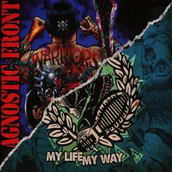 2CD Agnostic Front: Warriors / My Life My Way 39590