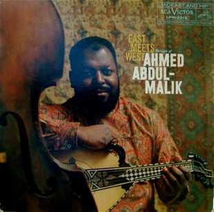 Album Ahmed Abdul-Malik: East Meets West