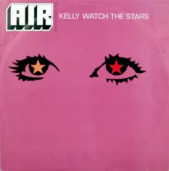 Kelly Watch The Stars