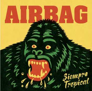 Album Airbag: Siempre Tropical