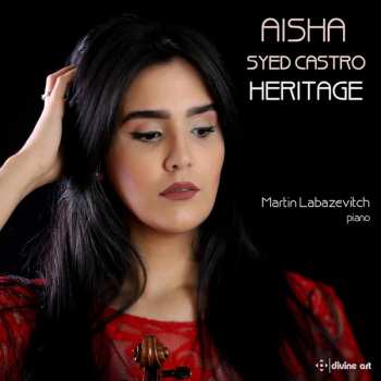 Album Aisha Syed Castro: Aisha Syed Castro - Heritage