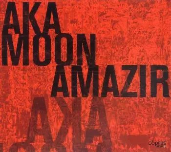 Aka Moon: Amazir