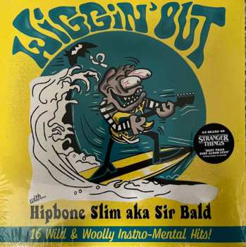 Album Hipbone Slim: Wiggin' Out