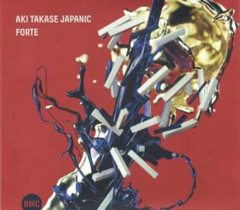 Album Aki Takase Japanic: Forte