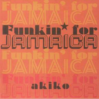 Akiko: Funkin' For Jamaica