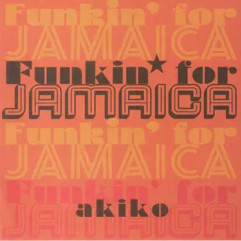 Akiko: Funkin' For Jamaica