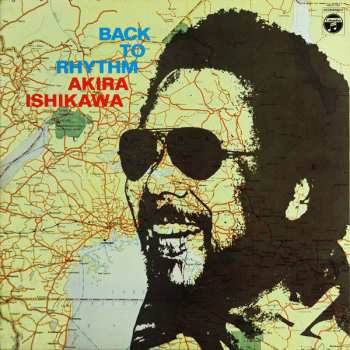 LP Akira Ishikawa: Back To Rhythm = バック・トゥー・リザム 584400