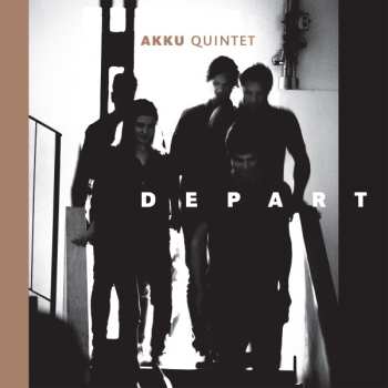 LP Akku Quintet: Depart LTD 600105