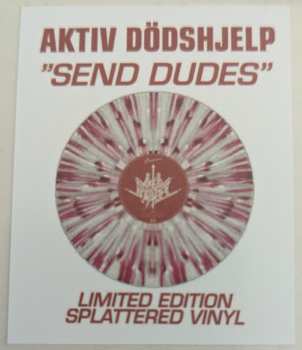 LP Aktiv Dödshjelp: Send Dudes CLR | LTD 626281