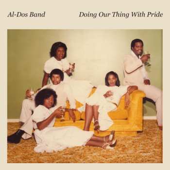 SP Al-Dos Band: Doing Our Thing With Pride LTD 639610