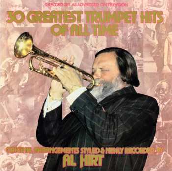 Album Al Hirt: 30 Greatest Trumpet Hits Of All Time