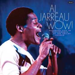 Album Al Jarreau: Wow! Live In Performance At The Childe Harold