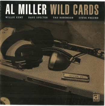 Album Al Miller: Wild Cards