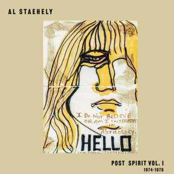 Album Al Staehely & 10l Hrs: Post Spirit Vol. L: 1974-1978