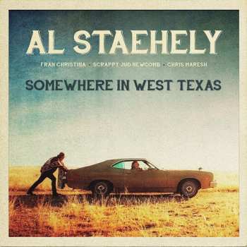 Album Al Staehely: Somewhere In West Texas