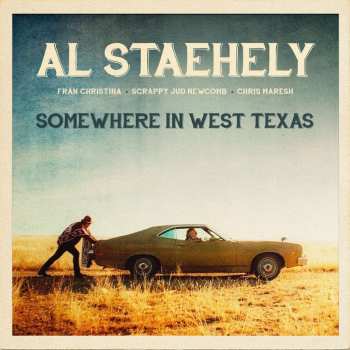 CD Al Staehely: Somewhere In West Texas 479054