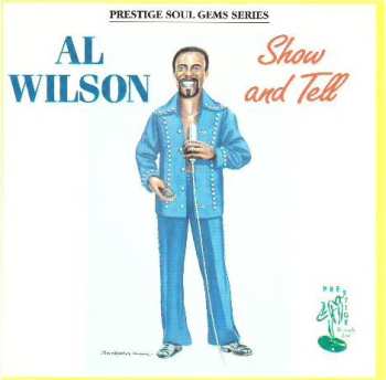 Album Al Wilson: Show and Tell