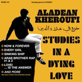 Album Aladean Kheroufi: Studies In A Dying Love