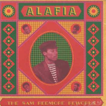 Alafia: The Sam Redmore Reworks 