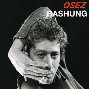 Album Alain Bashung: Osez Bashung