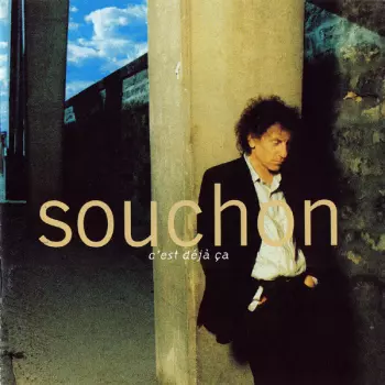 Alain Souchon: C'Est Déjà Ça