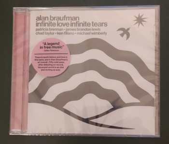 CD Alan Braufman: Infinite Love Infinite Tears 617621