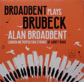 2LP Alan Broadbent: Broadbent Plays Brubeck (At Abbey Road) CLR | LTD 623992