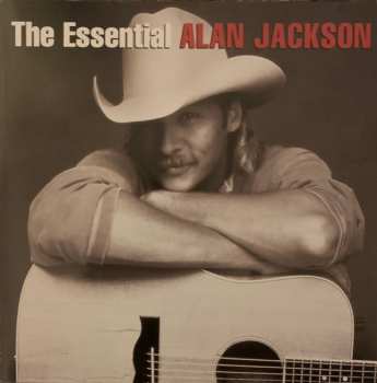 2CD Alan Jackson: The Essential Alan Jackson 640694