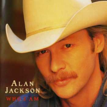 Album Alan Jackson: Who I Am