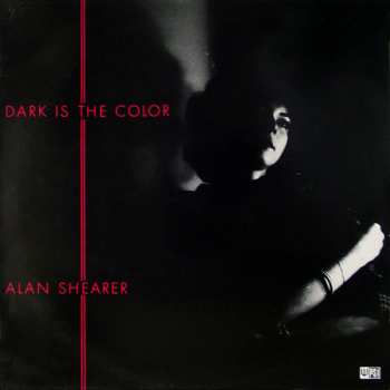 Album Alan Shearer: Dark Is The Color