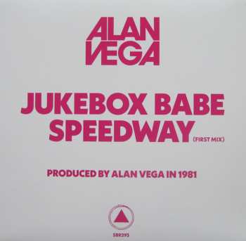 SP Alan Vega: Jukebox Babe CLR 599608