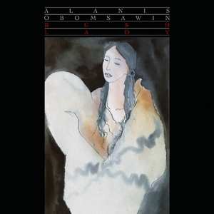 Album Alanis Obomsawin: Bush Lady