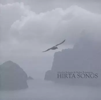 Alasdair Roberts: Hirta Songs