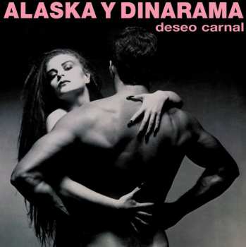 Album Alaska Y Dinarama: Deseo Carnal