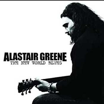 CD Alastair Greene: The New World Blues 634422