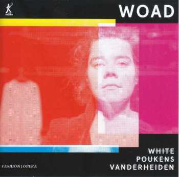 Album Alastair White: Woad – Fashion Opera