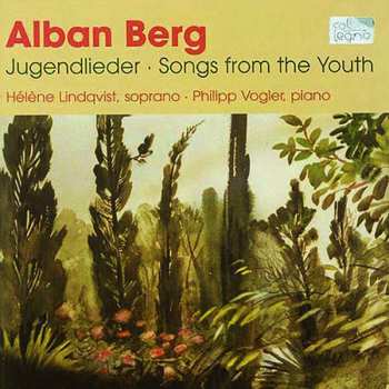 CD Alban Berg: Jugendlieder / Songs Of The Youth 447091