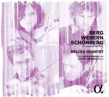 Berg, Webern, Schönberg: Chamber Music