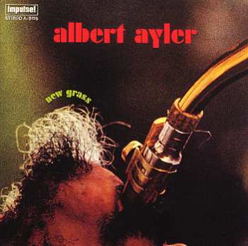 Album Albert Ayler: New Grass