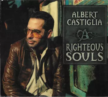 Albert Castiglia: Righteous Souls