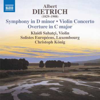 Album Albert Dietrich: Symphonie D-moll Op.20