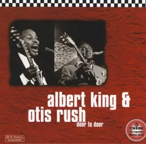 Otis Rush: Door To Door