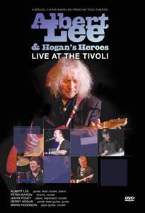 DVD Albert Lee & Hogan's Heroes: Live At The Tivoli 558937