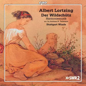 Der Wildschütz - Harmoniemusiken