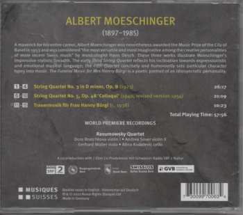 CD Albert Moeschinger: String Quartet Nos. 3 & 5 'Colloqui' - Trauermusik Für Frau Hanny Bürgi 497999