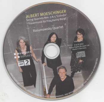 CD Albert Moeschinger: String Quartet Nos. 3 & 5 'Colloqui' - Trauermusik Für Frau Hanny Bürgi 497999